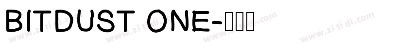 BITDUST ONE字体转换